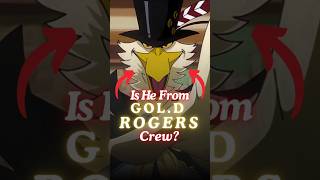 Is he From GolD Rogers Crew anime shorts viralvideo viralshorts shortvideo short onepiece [upl. by Igal]