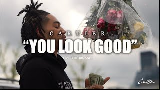 Cartier  “You Look Good” Live Performance [upl. by Kira]