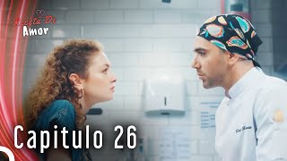 Receta De Amor Capitulo 26 Doblaje en Español [upl. by Zosi]