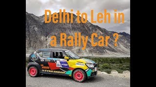 Delhi to Leh in a Rally Ignis  Part  1 [upl. by Elahcim]