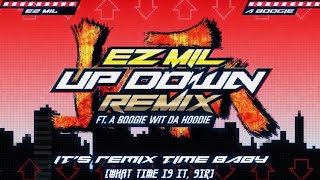 Ez Mil Is Back  Ez Mil  Up Down Remix Ft A Boogie Da Hoodie Lyric Video [upl. by Vaientina180]