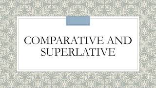 Engelse grammatica Comparative and Superlative [upl. by Lleral666]