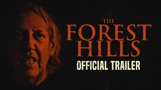 The Forest Hills Trailer 2024  Shelley Duvall Edward Furlong Dee Wallace [upl. by Alleon]