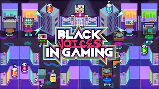 Black Voices in Gaming Spring 2024 [upl. by Alida3]