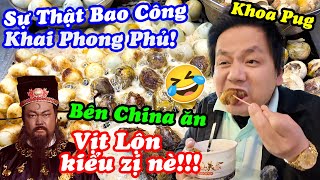 Phủ Khai Phong Của Bao Công Giờ Ra Sao  Độc Lạ Món Vịt Lộn Của VN Xâm Nhập Vào China Ko Giống Ai [upl. by Dalt284]