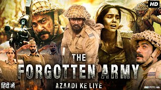 The Forgotten Army Full Movie In Hindi  Sunny Kaushal  Sharvari Wagh  Kabir Khan  Review amp Facts [upl. by Hnamik]