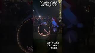 Cartersville Christmas 🎄 Parade 2024  Woodland High School’s marching band Merry Christmas 🎄 [upl. by Ellerd]