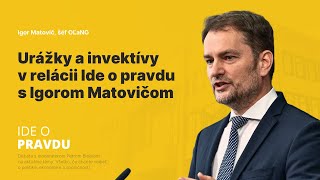 Urážky a invektívy zdobili reláciu Ide o pravdu Hosť Igor Matovič [upl. by Nesta]