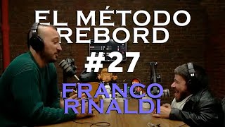 El Método Rebord 27  Franco Rinaldi [upl. by Nosylla]