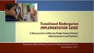 Introduction  Transitional Kindergarten Implementation Guide [upl. by Anneyehc715]