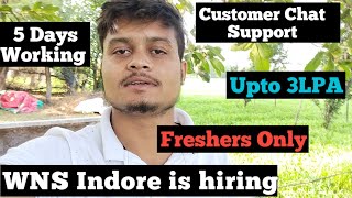 WNS Indore is Hiring  Freshers Eligible Bulk Hiring 28k Salary  Indore Jobs [upl. by Patton815]