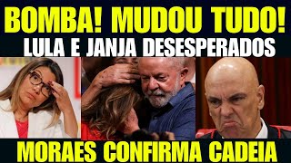 URGENTE MUDOU TUDO TERRÍVEL NOTÍCIA PARA LULA E JANJA MORAES AUTORIZA PRISÃO [upl. by Abby]