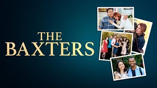 The Baxters a new TV series centered on a faith based family [upl. by Bevon]