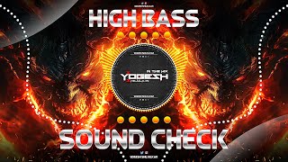 HIGH ALERT HIGH BASS  SOUND CHECK  DJ YOGESH SHEJULKAR [upl. by Cesaria741]