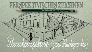 Übereckperspektive Perspektivisches Zeichnen Teil 3 [upl. by Mines]