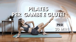 30 MIN GAMBE E GLUTEI PILATES  CAVIGLIERE  Glutei interno ed esterno coscia tonici e forti [upl. by Ydnem]