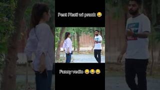 pent phati prank 😂😂😂shorts trending viralvideos [upl. by Tychon]