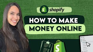 How To Make Money Online with Shopify The Secrets to a Shopify Success Story [upl. by Jsandye280]