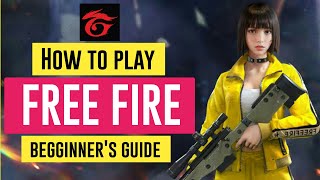 How to Play Free Fire for Beginners [upl. by Assiram805]