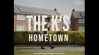 The Ks  Hometown OFFICIAL VIDEO [upl. by Swane]