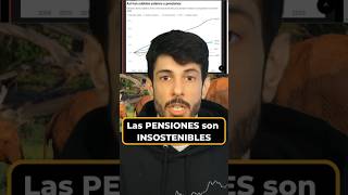 Las pensiones son insostenibles [upl. by Conall]