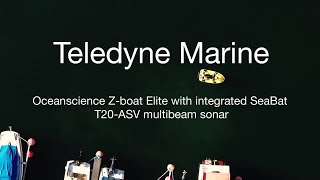 Teledyne Oceanscience ZBoat Elite with Teledyne RESON SeaBat T20ASV [upl. by Quintana451]