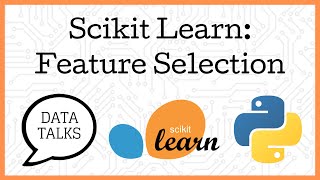 Feature Selection for Scikit Learn [upl. by Baskett]