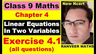 Class 9 Maths  Ex41 Chapter 4 Linear Equations in Two Variables  NEW NCERT  Ranveer Maths 9 [upl. by Tail]