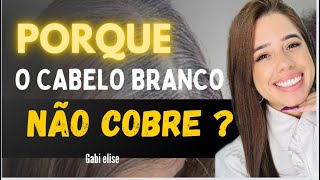 Porque o cabelo branco não cobre [upl. by Harlow]