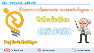 Les convertisseurs CAN et CNA  Introduction sur les CAN et CNA [upl. by Eeral]