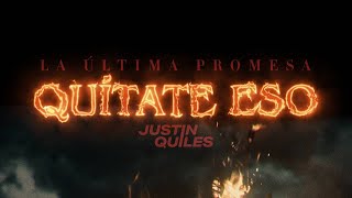 Justin Quiles  Quítate Eso Audio Oficial [upl. by Asilak]