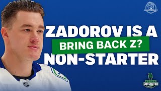 Why reacquiring Nikita Zadorov is a COMPLETE nonstarter Canucks Conversation [upl. by Buna843]