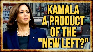 How the 60s NEW LEFT Influenced Kamala Harris  w Caleb Maupin [upl. by Mcroberts]