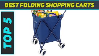 Top 5 Best Folding Shopping Carts 2023 [upl. by Ateuqal283]