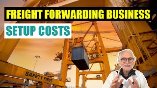 Freight Forwarding Business Setup Costs [upl. by Samp]