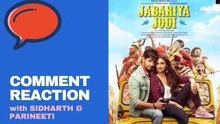 Siddharth amp Parineeti react on steamy scene from Jabariya Jodi  Comment Reaction  Mirchi Prerna [upl. by Ilona]