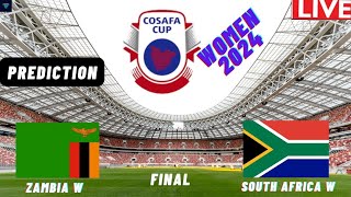 Zambia Vs South Africa Final Womens COSAFA CUP 2024 Prematch Analysis [upl. by Edwards]