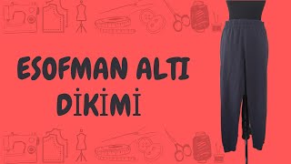 Eşofman altı nasıl dikilirhow to sew tracksuit bottoms eşofman esofmanalti esofmanaltidikimi [upl. by Greenquist]