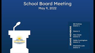 Lake County School Board Meeting May 9 2022 [upl. by Rayburn459]