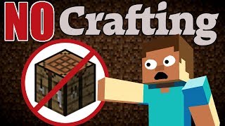 Can I Beat Minecraft Without Crafting No Crafting Challenge [upl. by Hultgren]