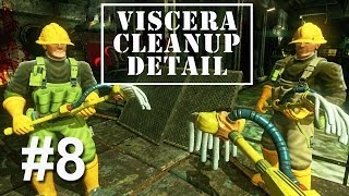 Viscera Cleanup Detail  Episodul 8 [upl. by Anitsenre]