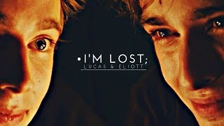 lucas amp eliott • im lost [upl. by Notlit]