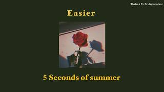 Easier  5 Seconds of summer THAISUB with lyrics แปลไทย [upl. by Eetnod]