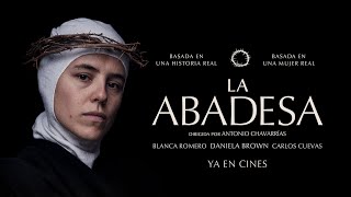 Trailer La abadesa  Estreno 22 Marzo [upl. by Renae]