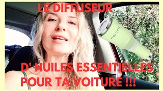 MON DIFFUSEUR PRÉFÉRÉ D HUILES ESSENTIELLES POUR VOITURE  CODE PROMO LAUREM [upl. by Ahseket]