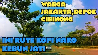 Rute kopi nako kebun jati dari Cibinong  Kedai Kopi hits [upl. by Rosie]