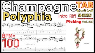 【Medium TEMPO】Polyphia Champagne Intro Tutorial TAB [upl. by Allekram639]