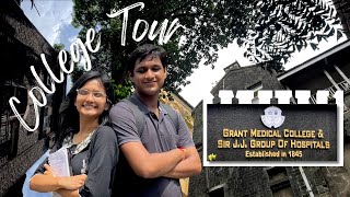 Grant Medical College amp Sir JJ Group of Hospitals Mumbai College Tour 🏫 [upl. by Eneleoj]