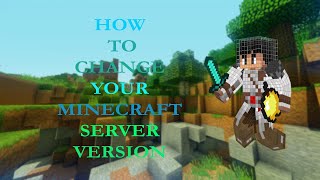 How To Change Version In Minecraft Server Pylex Nodes  Watch HD [upl. by Anez229]