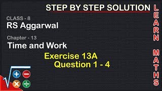 Time and Work Class 8 Exercise 13A Question 1  4 RS AggarwalLearn maths [upl. by Goat]